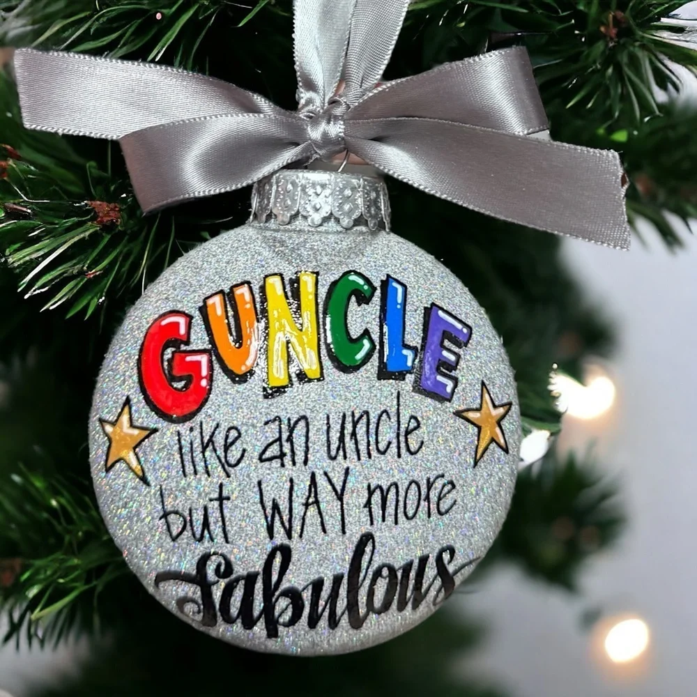Christmas Ornament: GUNCLE – Your Fabulous Holiday Sidekick! Handmade Gift